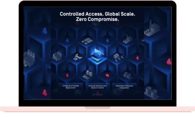 Opswat案例分享: 全球知名消費品廠商如何用MetaDefender OT Access™ 集中管理遠端存取需求