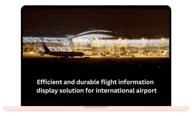 Efficient-and-durable-flight-information-display-solution-for-international-airport-min