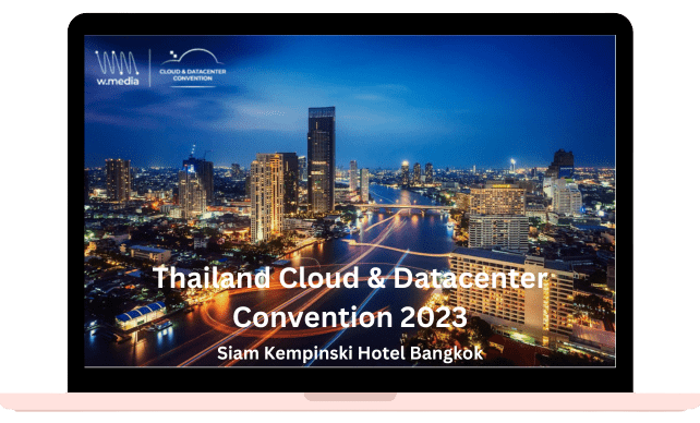 Thailand Cloud & Datacenter Convention 2023
