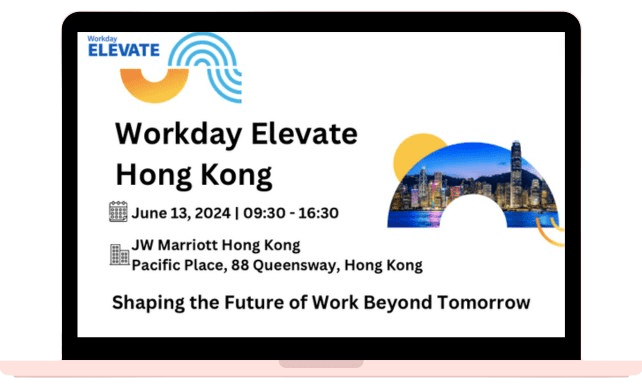 Workday Elevate Hong Kong B