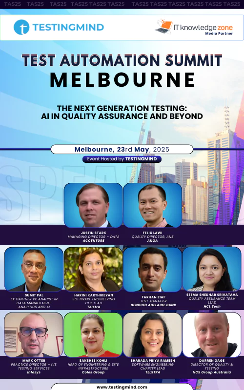 Test Automation Summit -MELBOURNE | The Next Generation Testing: AI in Quality Assurance and Beyond