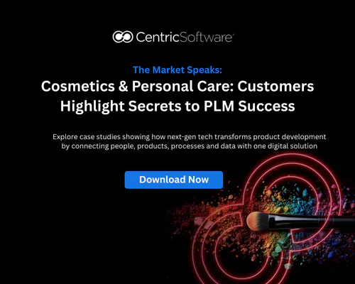 The Market Speaks: Cosmetics and Personal Care Customers Highlight Secrets to PLM Success